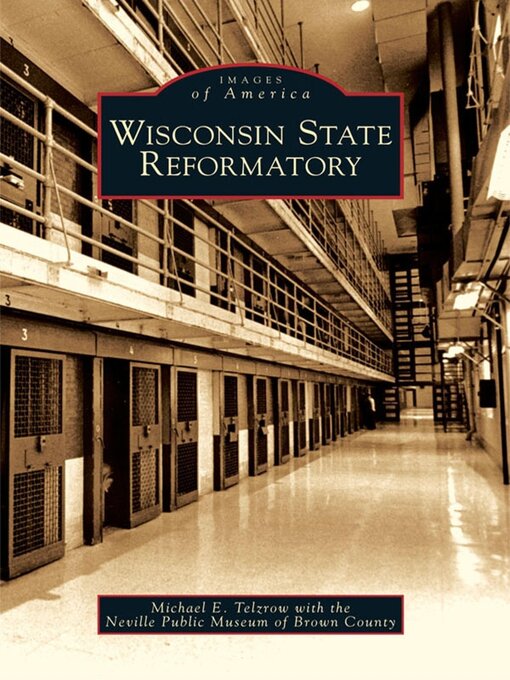 Title details for Wisconsin State Reformatory by Michael E. Telzrow - Available